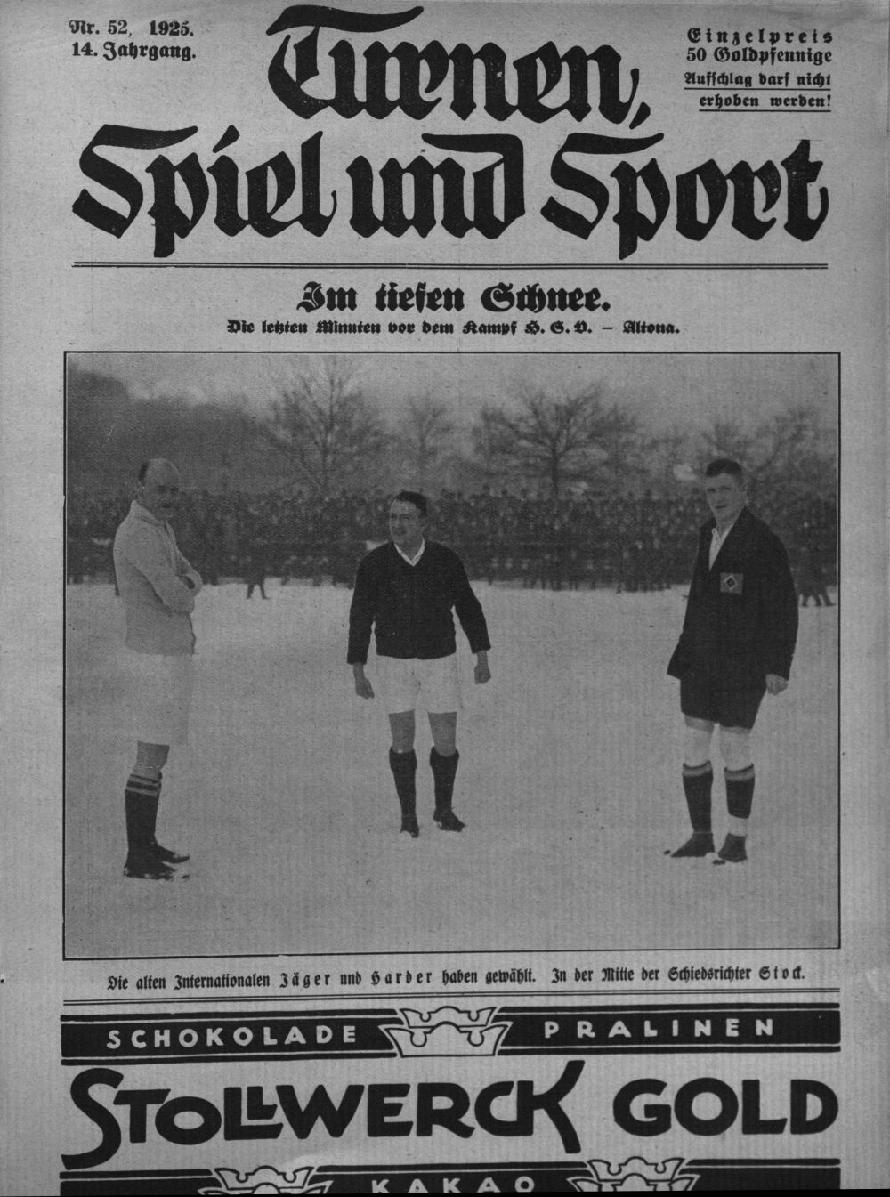 Dezember 1925, Cover der Sportzeitung "Turnen, Spiel und Sport". Martin Abraham Stock als Schiedsrichter der Partie Altona 93 gegen den Hamburger SV. Neben ihm die beiden Kapitäne Adolf Jäger (l.) und Otto "Tull" Harder.(Archiv FC St. Pauli-Museum/Turnen, Spiel und Sport)