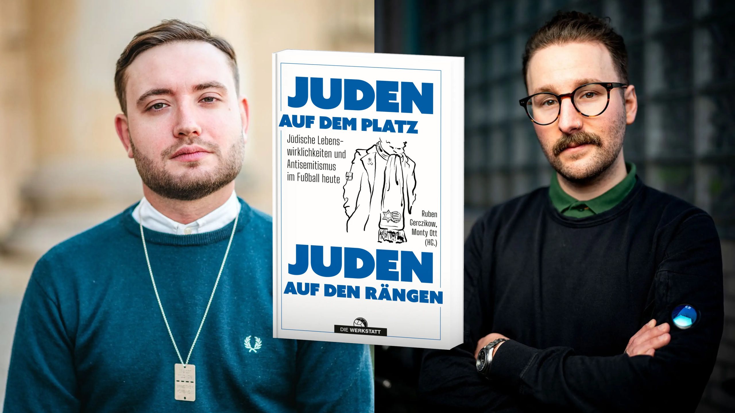 Portraits der Autoren Monty Ott und Ruben Gerczikow mit ihrem Buch "Juden auf dem Platz, Juden auf den Rängen"